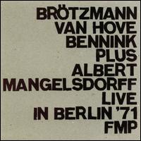 Brötzmann Mangeldsdorff - sengpielaudio